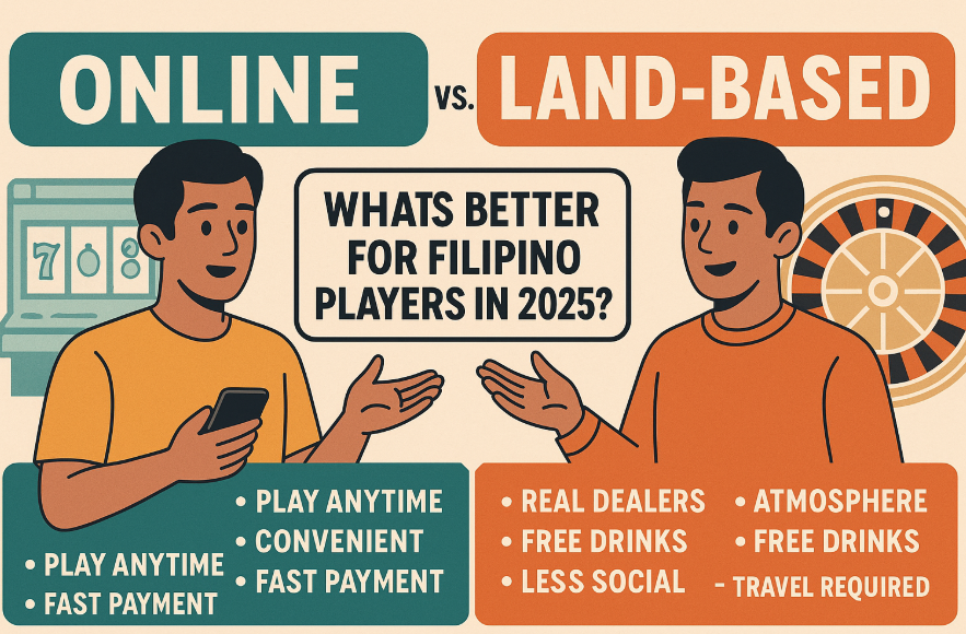 Better Casino Option for Filipinos Online or Land