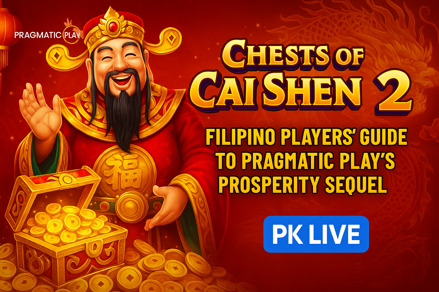 How to win big in Chests of Cai Shen 2